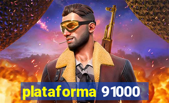 plataforma 91000